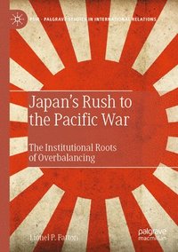 bokomslag Japans Rush to the Pacific War