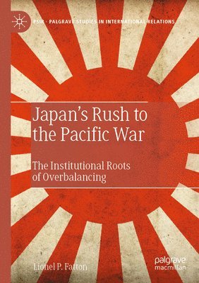 bokomslag Japan's Rush to the Pacific War