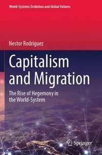 bokomslag Capitalism and Migration