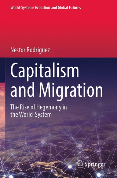 bokomslag Capitalism and Migration