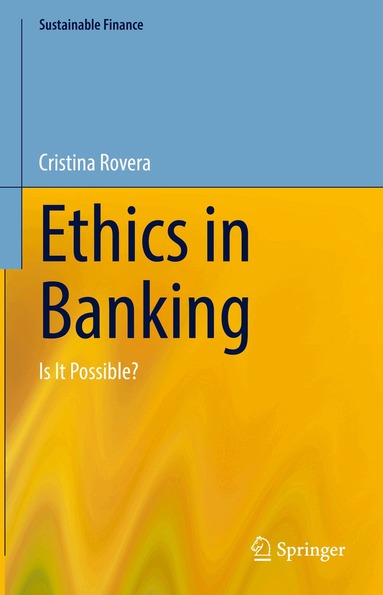 Cristina Rovera - Ethics in Banking, Inbunden