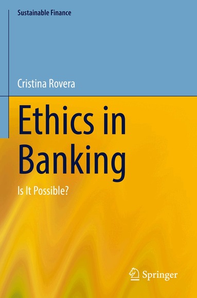 Cristina Rovera - Ethics in Banking, Häftad