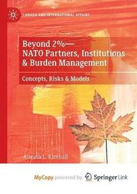 bokomslag Beyond 2%-NATO Partners, Institutions & Burden Management