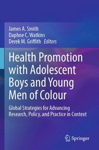 bokomslag Health Promotion with Adolescent Boys and Young Men of Colour