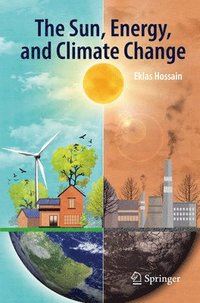 bokomslag The Sun, Energy, and Climate Change