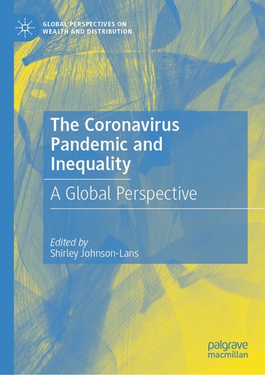 Shirley Johnson-Lans - Coronavirus Pandemic and Inequality, Inbunden
