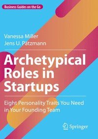 bokomslag Archetypical Roles in Startups