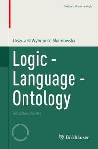bokomslag Logic - Language - Ontology