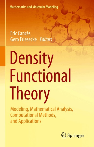 Eric Cancès, Gero Friesecke - Density Functional Theory, Inbunden