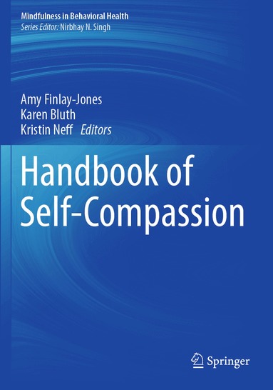 Amy Finlay-Jones, Karen Bluth, Kristin Neff - Handbook of Self-Compassion, Häftad
