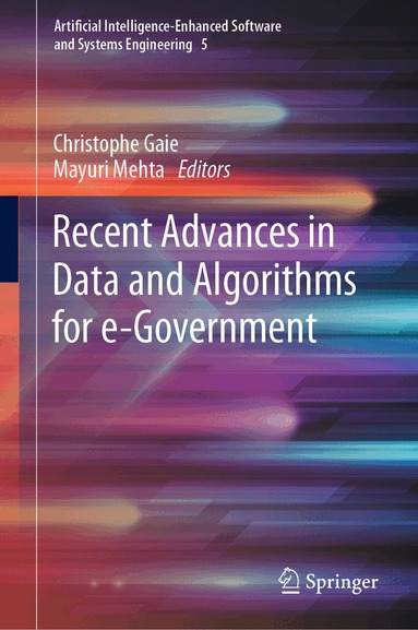 Christophe Gaie, Mayuri Mehta - Recent Advances in Data and Algorithms for e-Government, Inbunden