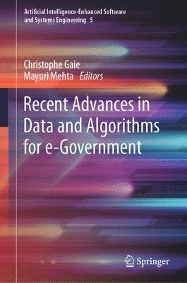 Recent Advances in Data and Algorithms for e-Government 1