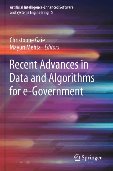 Christophe Gaie, Mayuri Mehta - Recent Advances in Data and Algorithms for e-Government, Häftad
