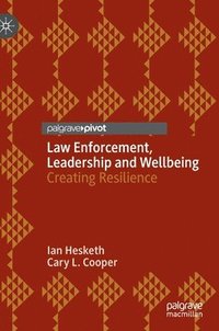 bokomslag Law Enforcement, Leadership and Wellbeing