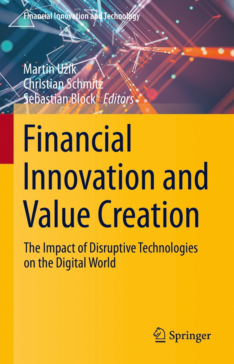 Financial Innovation and Value Creation 1