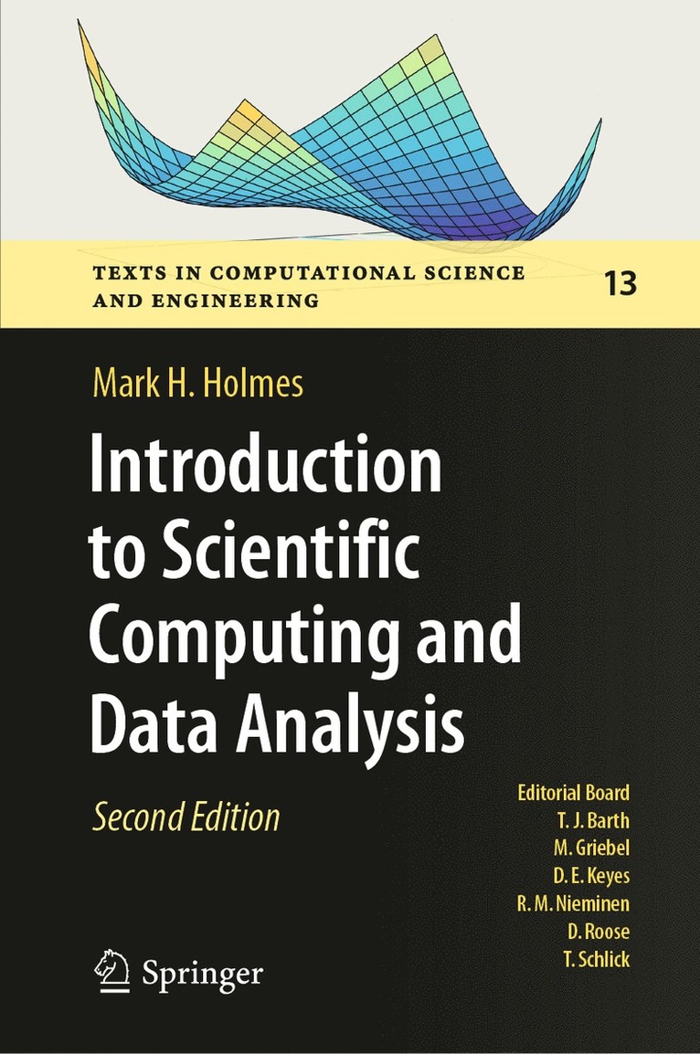 Mark H. Holmes - Introduction to Scientific Computing and Data Analysis, Inbunden