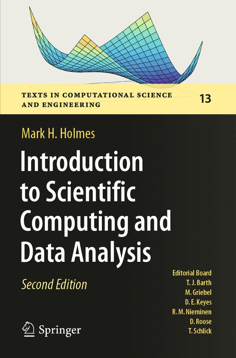 Mark H. Holmes - Introduction to Scientific Computing and Data Analysis, Häftad
