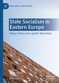bokomslag State Socialism in Eastern Europe
