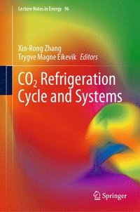 bokomslag CO2 Refrigeration Cycle and Systems