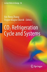 bokomslag CO2 Refrigeration Cycle and Systems