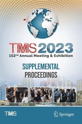 TMS 2023 152nd Annual Meeting & Exhibition Supplemental Proceedings 1