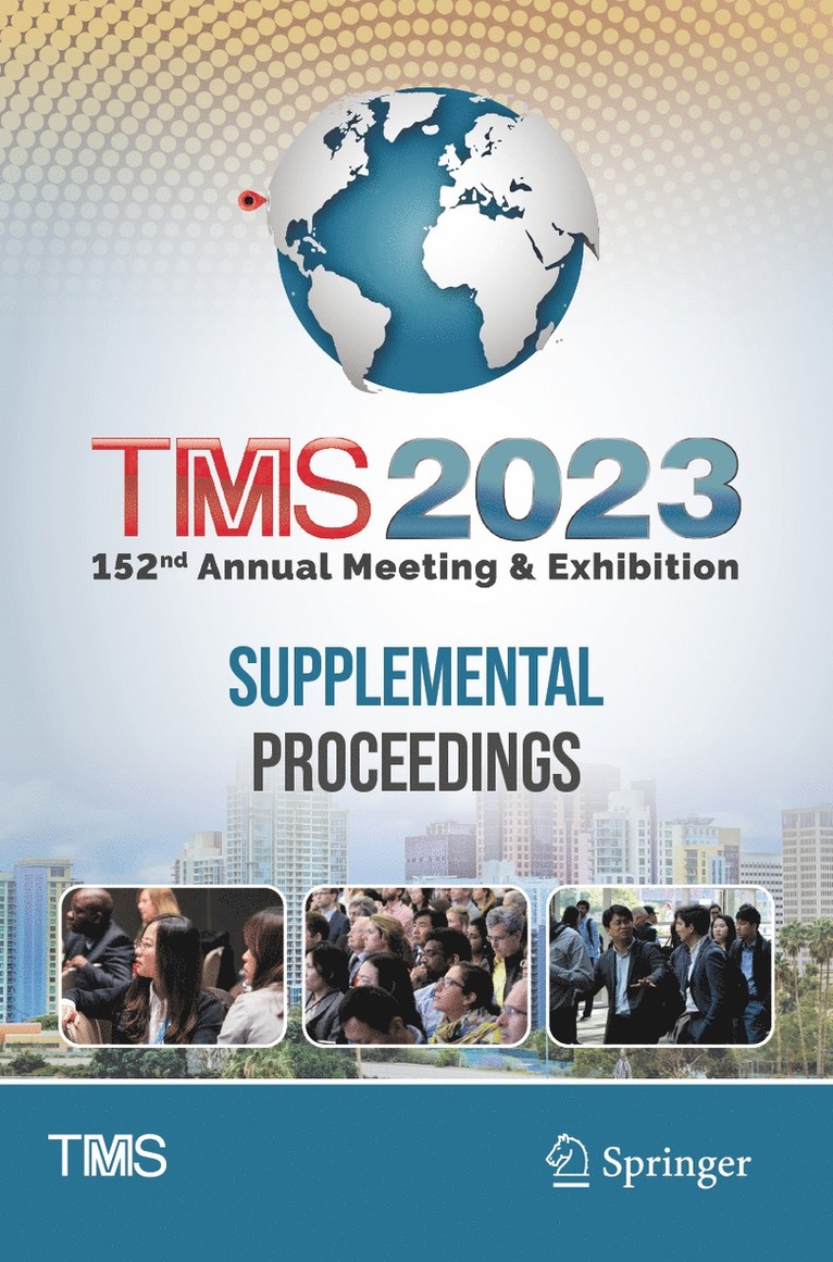 TMS 2023 152nd Annual Meeting & Exhibition Supplemental Proceedings 1