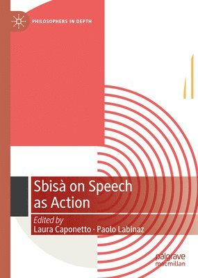 bokomslag Sbisà on Speech as Action