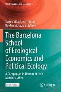 bokomslag The Barcelona School of Ecological Economics and Political Ecology
