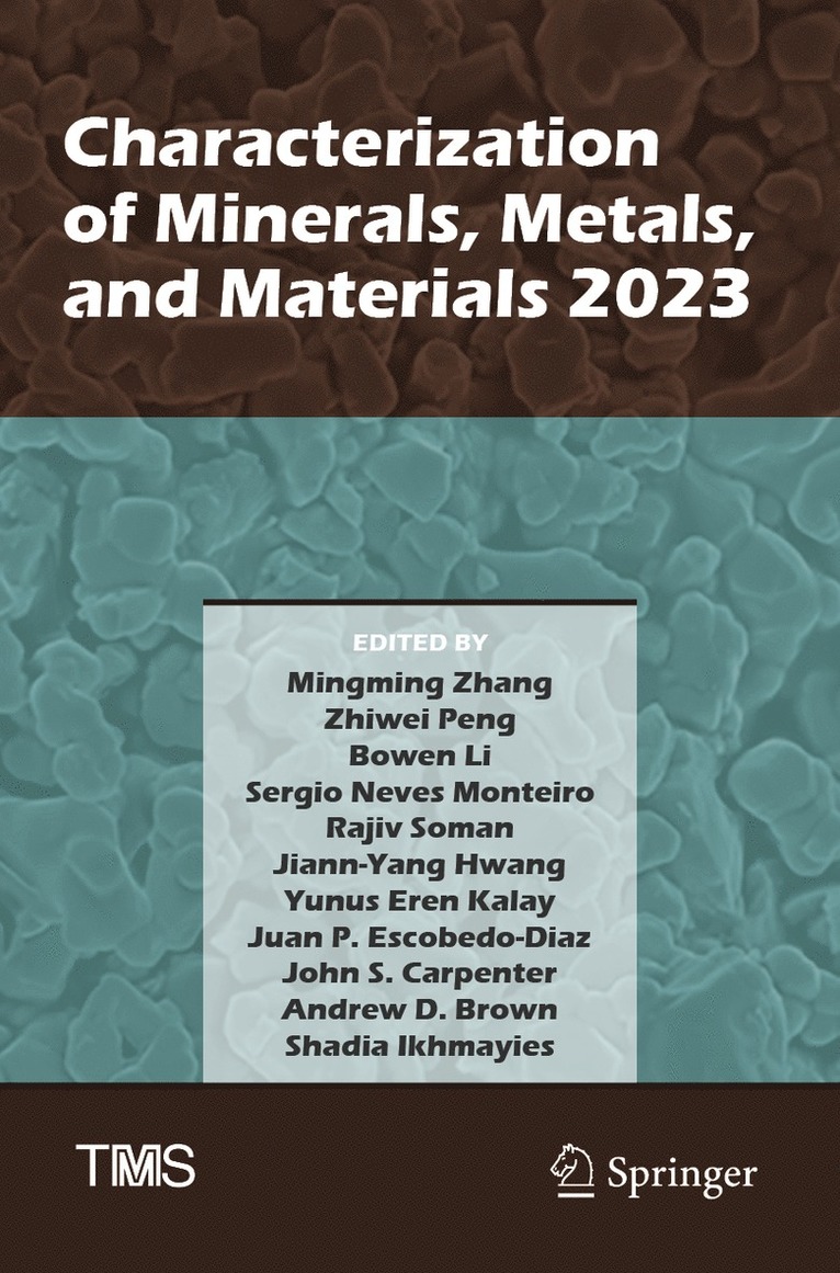 Characterization of Minerals, Metals, and Materials 2023 1