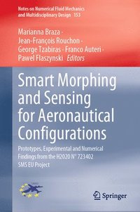 bokomslag Smart Morphing and Sensing for Aeronautical Configurations