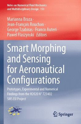 bokomslag Smart Morphing and Sensing for Aeronautical Configurations