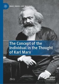 bokomslag The Concept of the Individual in the Thought of Karl Marx