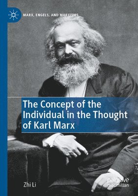 bokomslag The Concept of the Individual in the Thought of Karl Marx