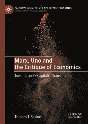 Marx, Uno and the Critique of Economics 1