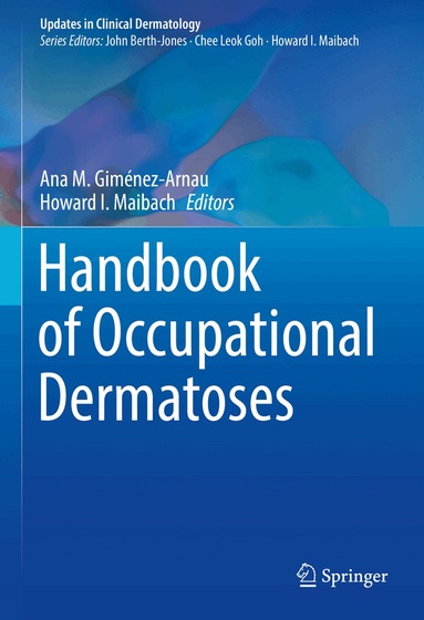Ana M. Giménez-Arnau, Howard I. Maibach - Handbook of Occupational Dermatoses, Inbunden