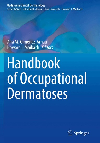 Ana M. Giménez-Arnau, Howard I. Maibach - Handbook of Occupational Dermatoses, Häftad