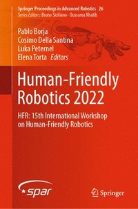 bokomslag Human-Friendly Robotics 2022