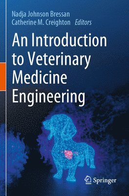 An Introduction to Veterinary Medicine Engineering 1