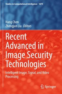 bokomslag Recent Advanced in Image Security Technologies