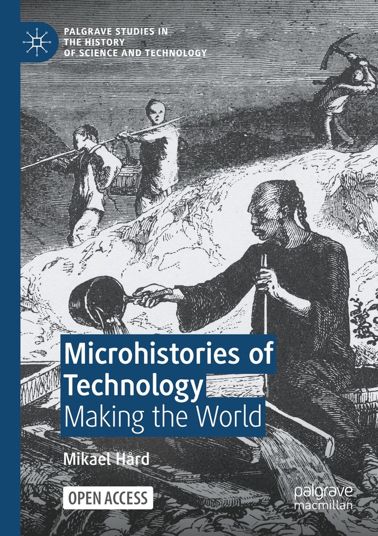 Mikael Hård, Mikael Hard - Microhistories of Technology, Häftad