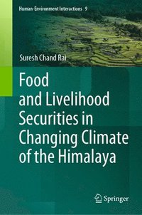 bokomslag Food and Livelihood Securities in Changing Climate of the Himalaya