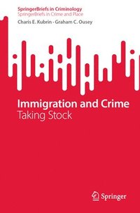 bokomslag Immigration and Crime