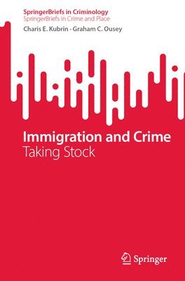 bokomslag Immigration and Crime