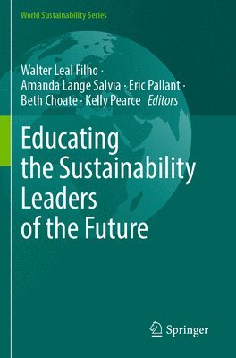 Educating the Sustainability Leaders of the Future 1