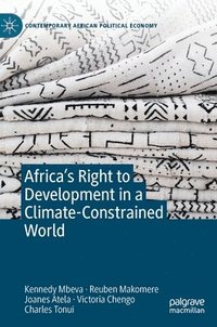 bokomslag Africa's Right to Development in a Climate-Constrained World