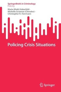 bokomslag Policing Crisis Situations