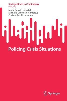 bokomslag Policing Crisis Situations