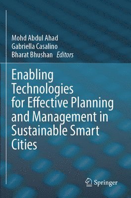 bokomslag Enabling Technologies for Effective Planning and Management in Sustainable Smart Cities