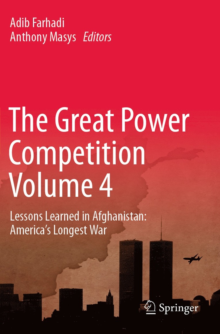 Adib Farhadi, Anthony Masys - Great Power Competition Volume 4, Häftad