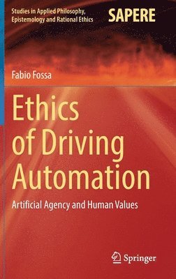 bokomslag Ethics of Driving Automation